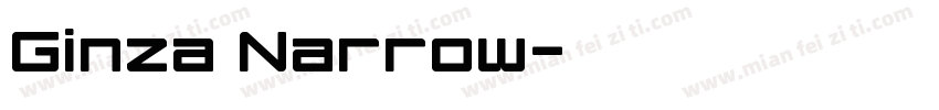 Ginza Narrow字体转换